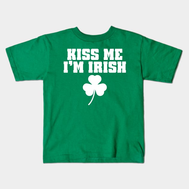 Kiss Me Im Irish Baby Tee Kids T-Shirt by Emma